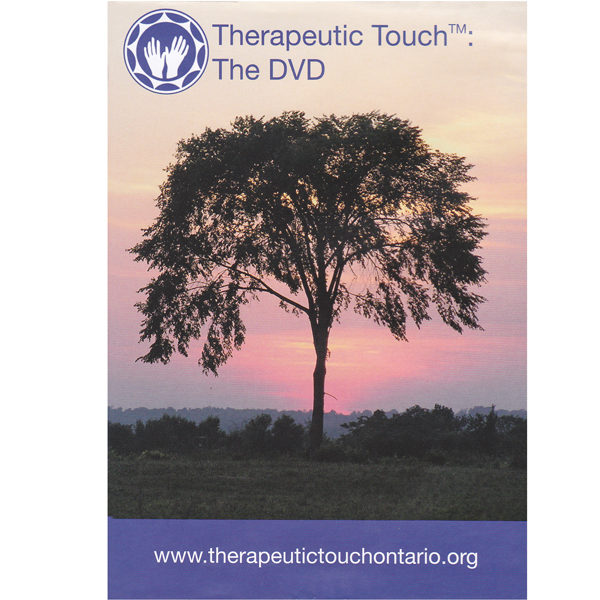 Therapeutic Touch™: The DVD
